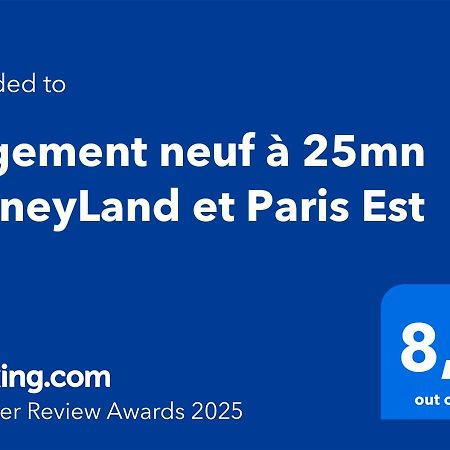 Logement Neuf A 25Mn Disneyland Et Paris Est Thorigny-sur-Marne Экстерьер фото
